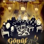 Gönül Makamı – Hz. Mevlana
