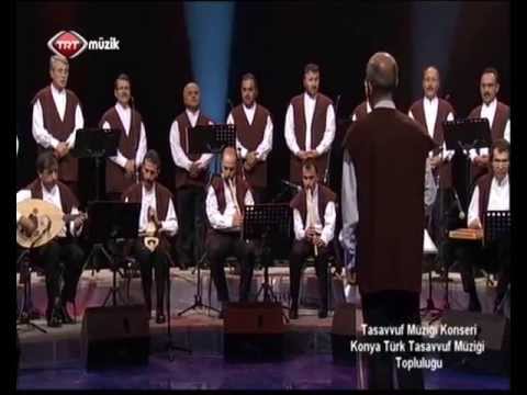 Tasavvuf Müziği Konseri 1- Konya Türk Tasavvuf Müziği Topluluğu