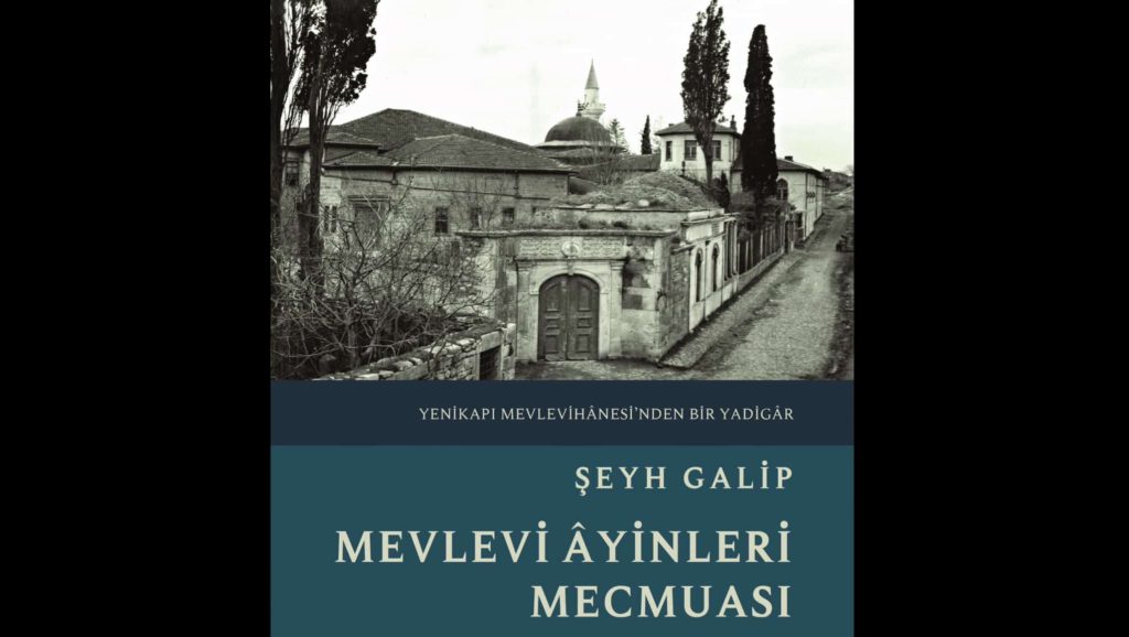 Yenikapı Mevlevihânesi’nden Bir Yadigâr