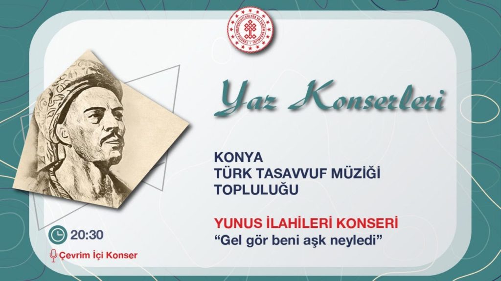 “Gel Gör Beni Aşk Neyledi” Yunus İlahileri Konseri