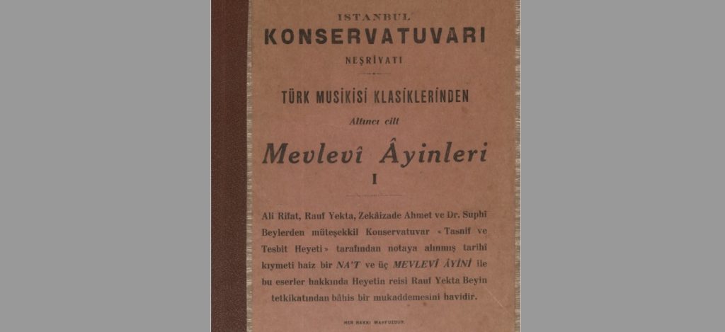 Mevlevi Ayinleri – Rauf Yekta